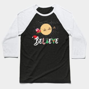 Believe Santa Christmas Reindeer Season Baseball T-Shirt